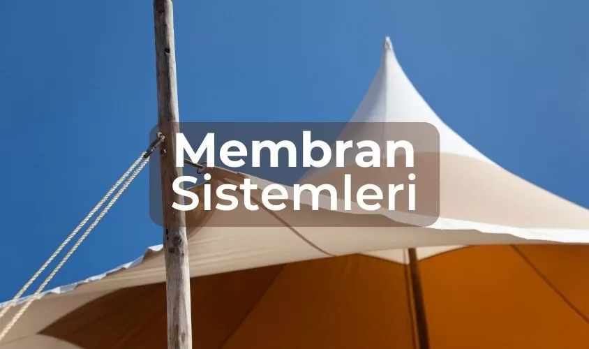 Membran Sistemleri