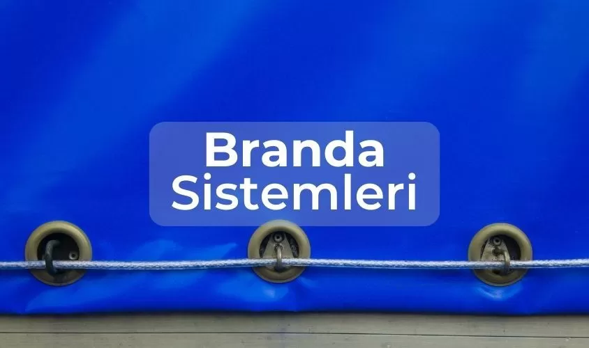 Branda Sistemleri